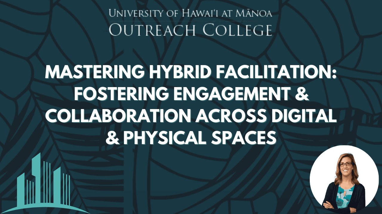 Hybrid Facilitation
